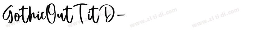 GothicOutTitD字体转换