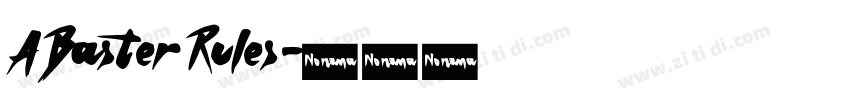 ABasterRules字体转换