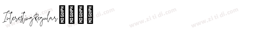 InterestingRegular字体转换