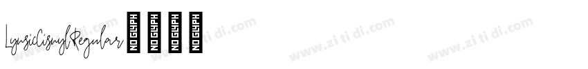 LynsicCisnylRegular字体转换 LynsicCisnylRegular字体转换