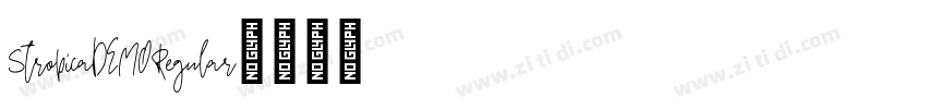 StropicaDEMORegular字体转换