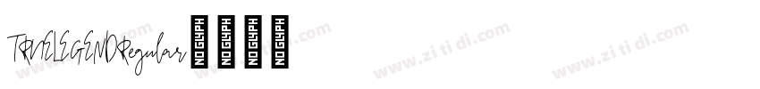 TRUELEGENDRegular字体转换 TRUELEGENDRegular字体转换