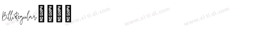 BilliRegular字体转换 BilliRegular字体转换
