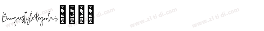 BungeestyleRegular字体转换