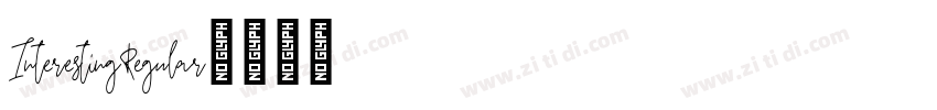 InterestingRegular字体转换