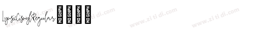LynsicCisnylRegular字体转换 LynsicCisnylRegular字体转换