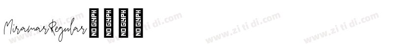 MiramarRegular字体转换