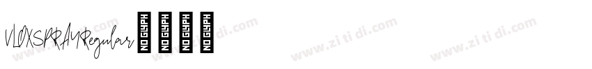 VLOXSPRAYRegular字体转换