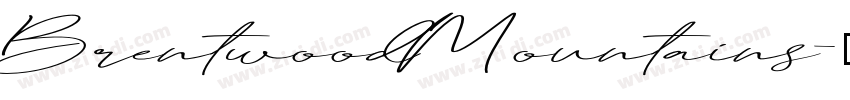 BrentwoodMountains字体转换 BrentwoodMountains字体转换