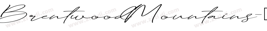 BrentwoodMountains字体转换 BrentwoodMountains字体转换