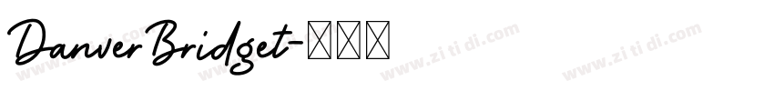 DanverBridget字体转换