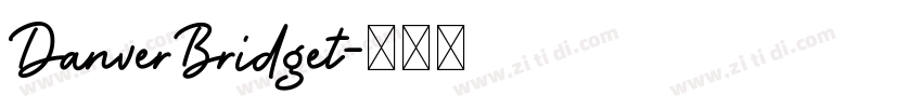 DanverBridget字体转换