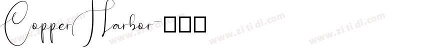 CopperHarbor字体转换