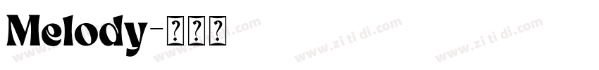 Melody字体转换