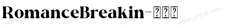 RomanceBreakin字体转换