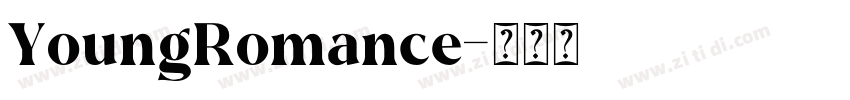 YoungRomance字体转换