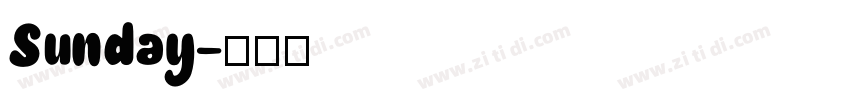 Sunday字体转换