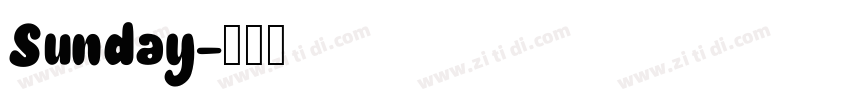 Sunday字体转换