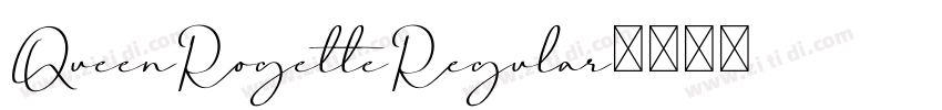 QueenRogetteRegular字体转换