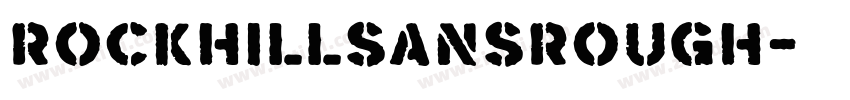 RockhillSansRough字体转换
