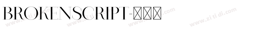 Brokenscript字体转换