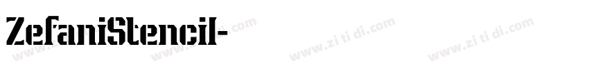 ZefaniStencil字体转换