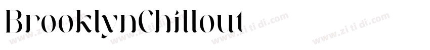 BrooklynChillout字体转换
