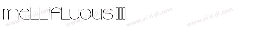 Mellifluous字体转换