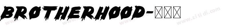 Brotherhood字体转换