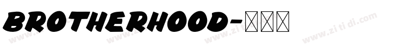 Brotherhood字体转换