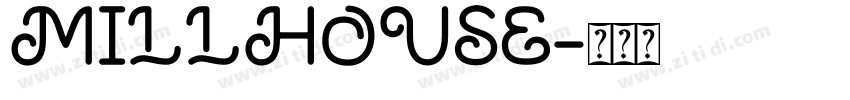 MILLHOUSE字体转换