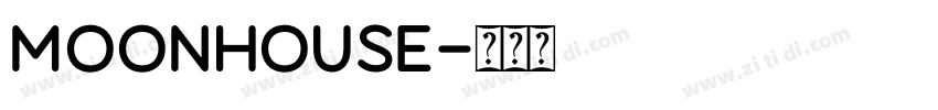 moonhouse字体转换