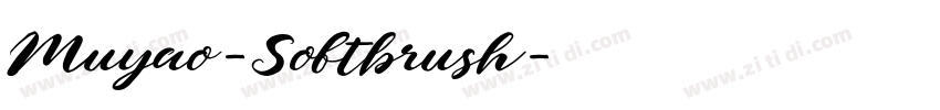 Muyao-Softbrush字体转换