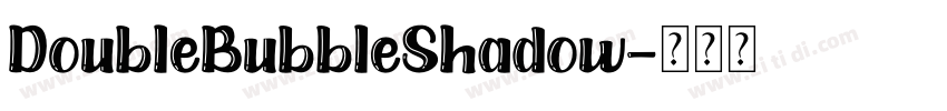 DoubleBubbleShadow字体转换