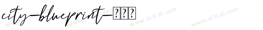 city-blueprint字体转换