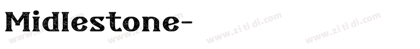 Midlestone字体转换