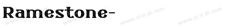 Ramestone字体转换