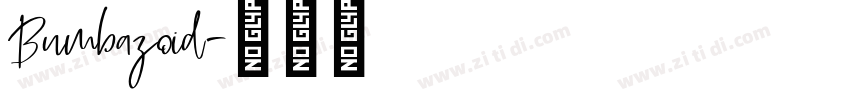 Bumbazoid字体转换