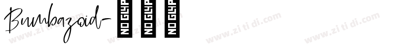 Bumbazoid字体转换
