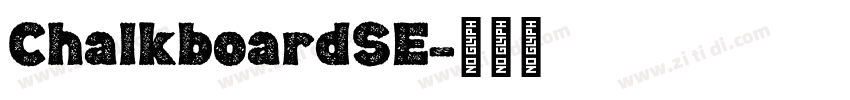 ChalkboardSE字体转换