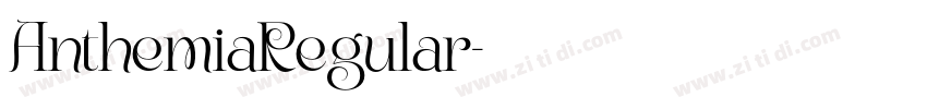 AnthemiaRegular字体转换