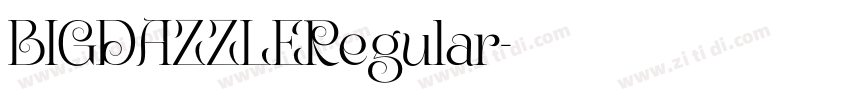 BIGDAZZLERegular字体转换