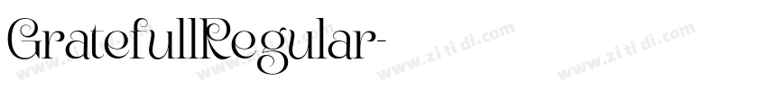 GratefullRegular字体转换