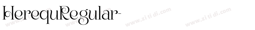 HerequRegular字体转换 HerequRegular字体转换