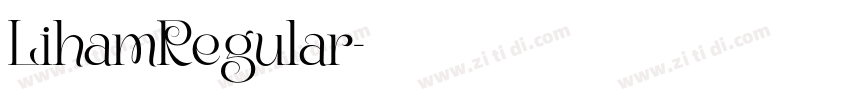 LihamRegular字体转换