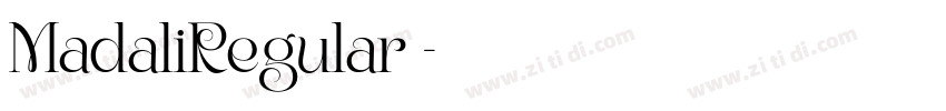 MadaliRegular◆字体转换 MadaliRegular◆字体转换