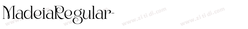 MadeiaRegular字体转换 MadeiaRegular字体转换