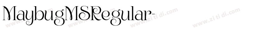 MaybugMSRegular字体转换 MaybugMSRegular字体转换