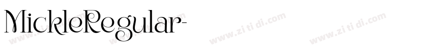 MickleRegular字体转换