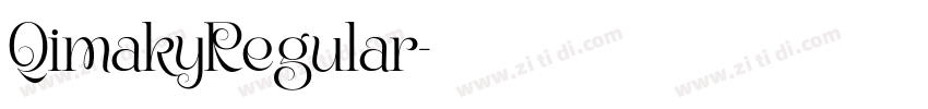 QimakyRegular字体转换 QimakyRegular字体转换